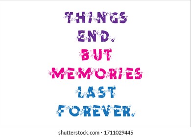 767 Unforgettable memories Images, Stock Photos & Vectors | Shutterstock