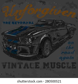 Unforgiven Vintage Muscle Car Vector Illustration T Shirt Graphic Design