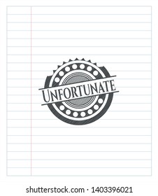 Unfortunate pencil strokes emblem. Vector Illustration. Detailed.