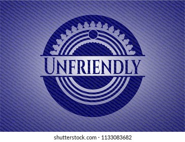 Unfriendly badge with denim texture