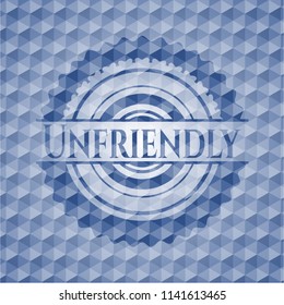 Unfriendly blue emblem or badge with abstract geometric pattern background.