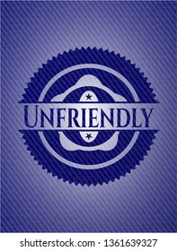 Unfriendly with jean texture