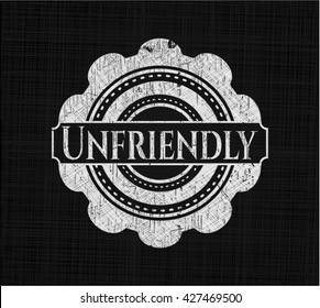 Unfriendly on chalkboard