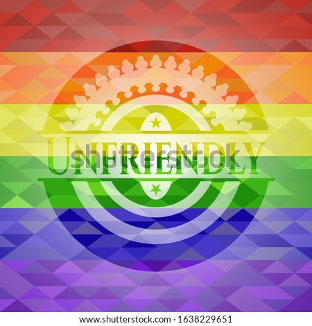Unfriendly on mosaic background with the colors of the LGBT flag
