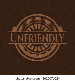 Unfriendly vintage wooden emblem. Vector Illustration.