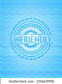 Unfriendly water badge.