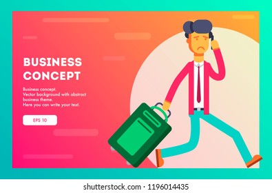 Unhappy businessman is late for the plane and speaks on the phone. Vector illustration.