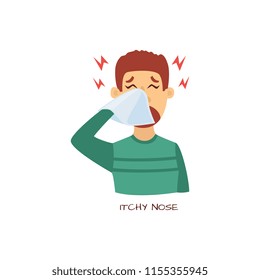 Unhappy man suffering from itchy nose holding napkin. Sick male character with allergy. Unwell person with disease. Vector illustration.