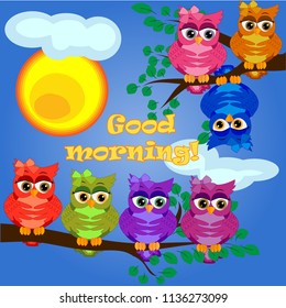 An unhappy, sleepy owl on a tree branch in the morning, the sun shines and smiles. Inscription Good morning. Morning, breakfast