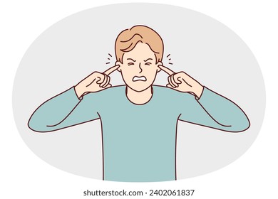 Unhappy young man cover ears suffer from unbearable noise. Upset stressed guy close ears feel bother and annoyed with sound. Vector illustration.