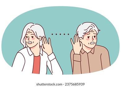 Unhealthy elderly people suffer from hearing problems. Unwell sick mature man and woman struggle with listening disabilities. Geriatric healthcare. Vector illustration.