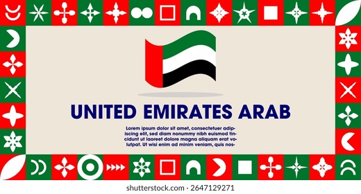 Uni Emirates Arab Flag Design banner with cultural design. Independence day design for Uni Emirates Arab celebration. Modern neo geometric retro design with flag,showcasing national pride and heritage