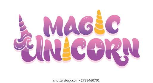 Unicorn - cute hand drawn doodle lettering art for t-shirt design, mug print.