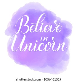Unicorn cute vector lettering and illustration. Believe in unicorns lettering. Card, poster and t-shirt design.