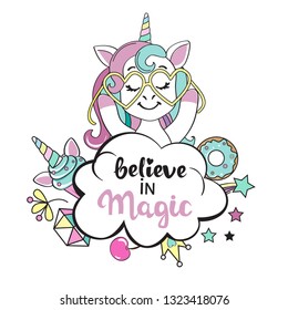 Unicorn with glasses and the inscription Believe in magic