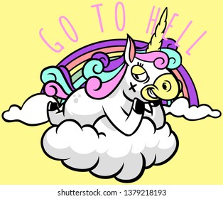 I'm a unicorn so go to hell!