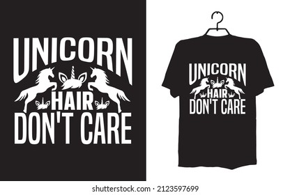 unicorn hair don't care  t-shirt design vector file