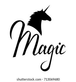unicorn head silhouette with text. Inspirational illustration design for print, banner, poster. Magic phrase on unicorn.
