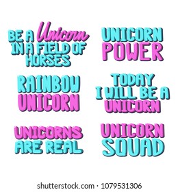 Unicorn inscriptions set. It can be used for sticker, patch, phone case, poster, t-shirt, mug etc.