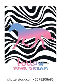 Unicorn on zebras lines background. Horse vector illustration. tee print. Hand drawn image. Text Follow your dreams