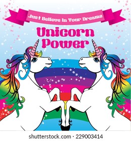 Unicorn Power with a rainbow vector. Motivation card with stars, decor elements, cute unicorn and text "Just believe in your dreams".