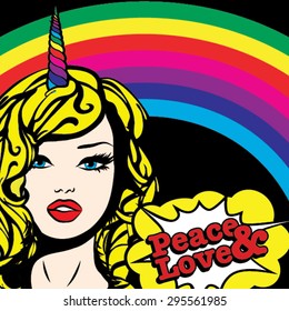 Unicorn Power! Vector Illustration. Pop Art Woman "Peace & Love" bubble sign with Rainbow.