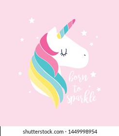 Unicorn print design with slogan. Vector illustration design for fashion fabrics, textile graphics, prints.