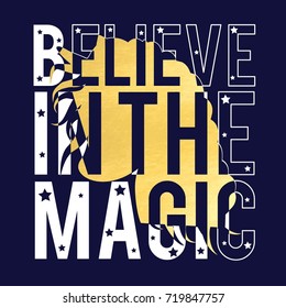 Unicorn print design with slogan. Vector illustration design for fashion fabrics, textile graphics, prints.	