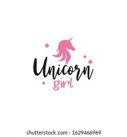 Unicorn quote lettering typography. Unicorn girl