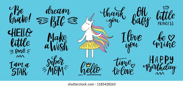 Unicorn quote set. Hand drawn Lettering. Vector illustration.