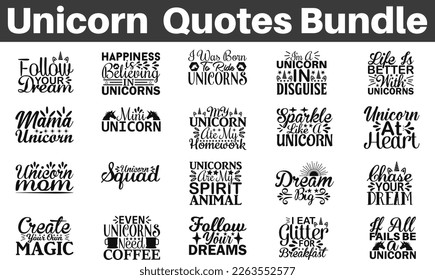 Unicorn Quotes Bundle, Unicorn Quote, Unicorn quotes SVG cut files, Unicorn saying t shirt designs, Magical cut files. svg