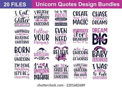 Unicorn Quotes svg Bundle. Quotes about Unicorn, Unicorn cut files Bundle of 20 svg eps Files for Cutting Machines Cameo Cricut, Unicorn Quotes