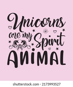 Unicorn Quotes SVG Design, Perfect For T shirt And Others