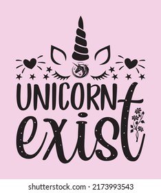 Unicorn Quotes SVG Design, Perfect For T shirt And Others