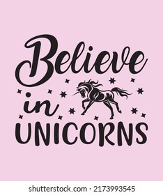 Unicorn Quotes SVG Design, Perfect For T shirt And Others