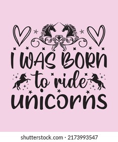 Unicorn Quotes SVG Design, Perfect For T shirt And Others