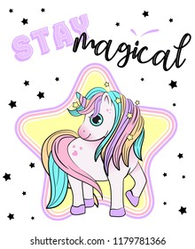 Unicorn with a rainbow vector. Motivation card with stars, decor elements, cute unicorn and text "Stay Magical".