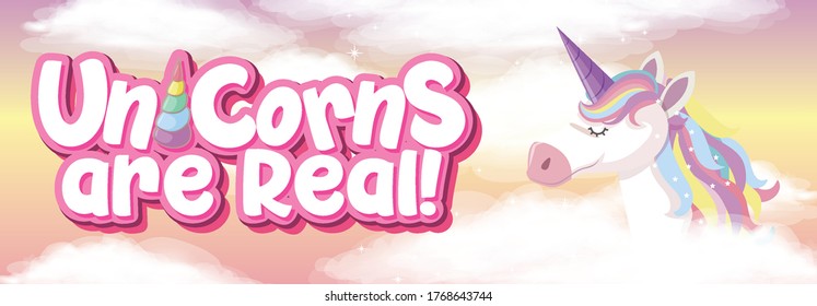 Unicorn are real sign illustration