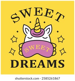 the unicorn sweet dreams  fashionable vector illustration for new fashion trend.