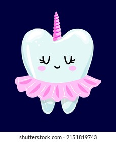 Unicorn teeth - Tooth Fairy Princess character design in kawaii style. Hand drawn Toothfairy with funny quote. Good for school kindergarten prevention posters, greeting cards, banners, textiles.