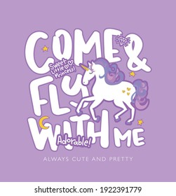 Unicorn and text design for fashion graphics, t shirt prints, posters, stickers etc