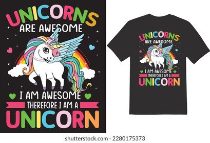 Unicorn t-shirt design for unicorn lovers.