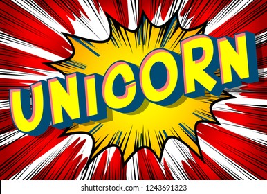 Unicorn - Vector illustrated comic book style phrase on abstract background.