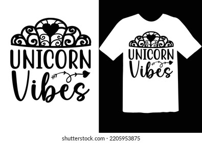 Unicorn Vibes svg design file