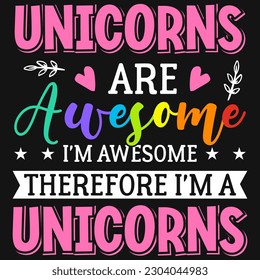 Unicorns graphic typography tshirt design vector design