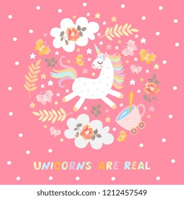 Unicorns are real. Cute vector card. Magic picture and lettering.