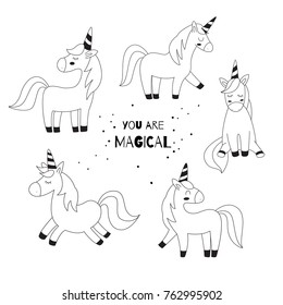 Unicorns set. You are magical text. Hand drawn. Vector.