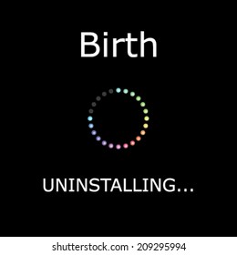 An UNINSTALLING Illustration with Black Background - Birth