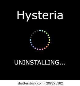 An UNINSTALLING Illustration with Black Background - Hysteria