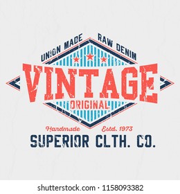 Union Made Vintage Raw Denim - Tee Design For Printing